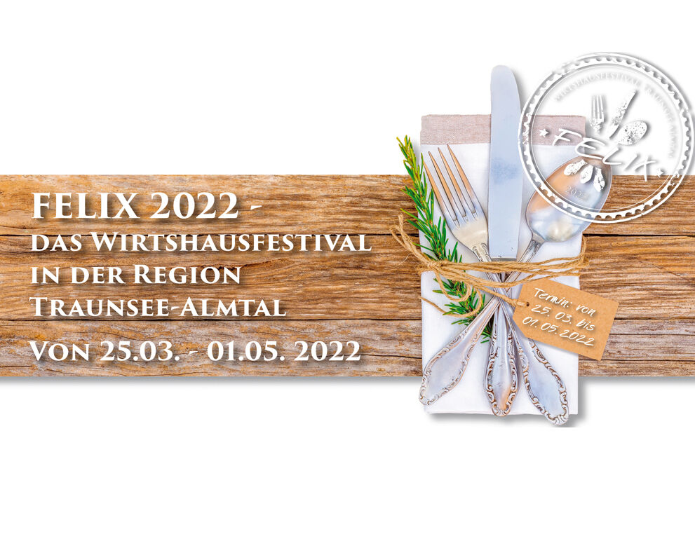 FELIX 2022 Header Wirthausfestival Traunsee-Almtal